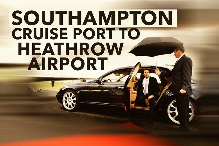 Southampton Cruise Port To Heathrow Airport private transfer - Photo 1 of 12